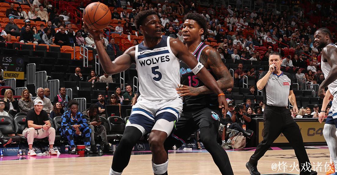 爱德华兹33分兰德尔23+10 森林狼终结热火四连胜 爱德华兹33分兰德尔23+10 森林狼终结热火四连胜